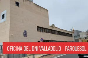 DNI Valladolid Parquesol