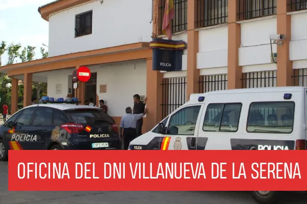 Oficina DNI y Pasaporte de Villanueva de la Serena